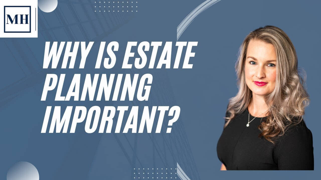 why is estate planning important