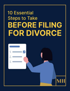 10 Essential Steps to Take Before Filing for Divorce
